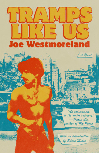 Tramps Like Us: A Novel book cover by Joe Westmoreland