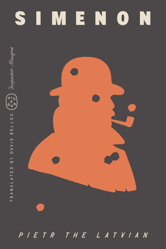 Pietr the Latvian (Inspector Maigret) (Inspector Maigret #1) book cover by Georges Simenon