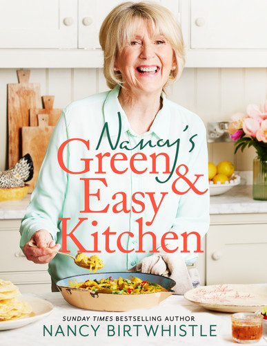 Nancy's Green and Easy Kitchen: Delicious Everyday Meals book cover by Nancy Birtwhistle