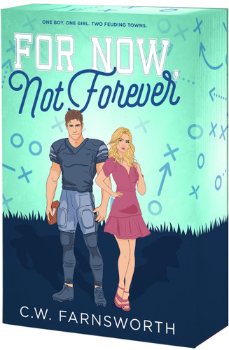 For Now, Not Forever book cover by C.W. Farnsworth