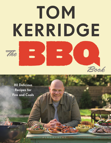 The BBQ Book: The ultimate recipes for your outdoor grill: THE SUNDAY TIMES BESTSELLER book cover by Tom Kerridge