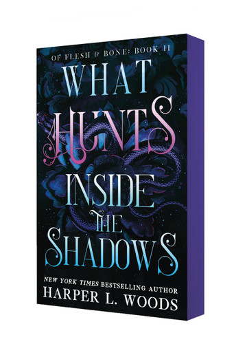 What Hunts Inside the Shadows: Of Flesh & Bone, Book Two (Of Flesh & Bone #2) book cover by Harper L. Woods