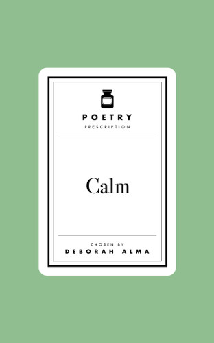 Poetry Prescription: Calm (Poetry Prescription #8) book cover by Deborah Alma