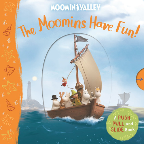 The Moomins Have Fun! A Push, Pull and Slide Book (Moominvalley) book cover by Macmillan Children's Books