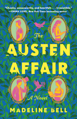 The Austen Affair: A Novel book cover by Madeline Bell