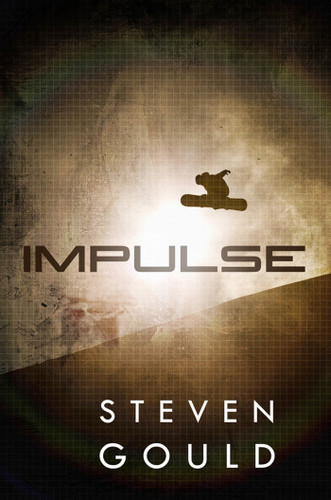 Impulse: A Jumper Novel (Jumper #3) book cover by Steven Gould
