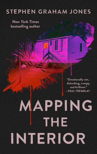 Mapping the Interior book cover by Stephen Graham Jones