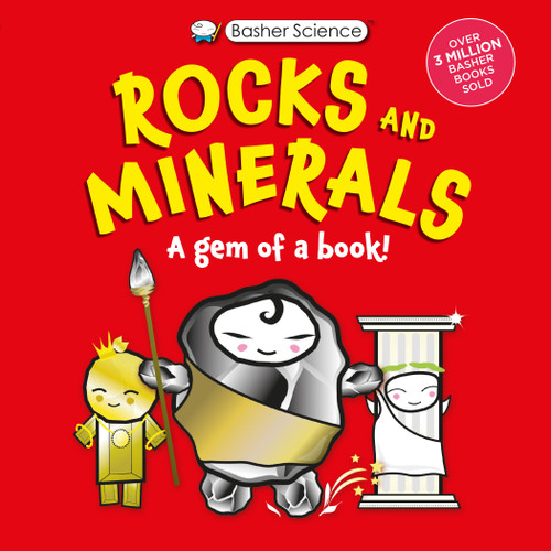 Basher Science: Rocks and Minerals: A Gem of a Book (Basher Science) book cover by Simon Basher, Dan Green