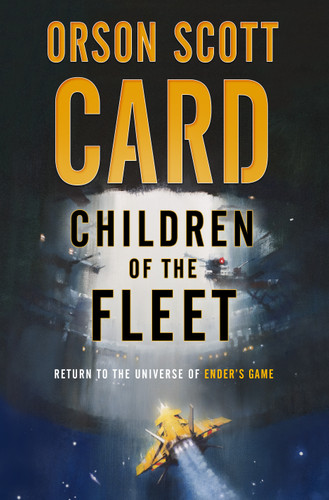 Children of the Fleet (Fleet School #1) book cover by Orson Scott Card