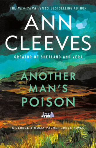 Another Man’s Poison: A George & Molly Palmer-Jones Novel (George & Molly Palmer-Jones Series #5) book cover by Ann Cleeves