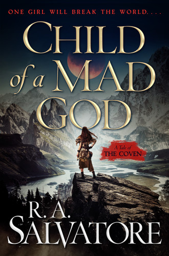 Child of a Mad God: A Tale of the Coven book cover by R. A. Salvatore