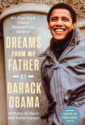 Dreams from My Father (Adapted for Young Adults): A Story of Race and Inheritance book cover by Barack Obama