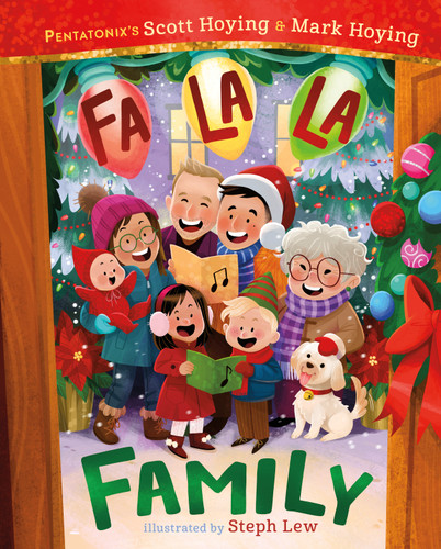 Fa La La Family book cover by Scott Hoying, Mark Hoying