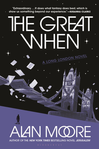 The Great When: A Long London Novel (Long London #1) book cover by Alan Moore
