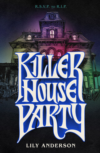 Killer House Party book cover by Lily Anderson