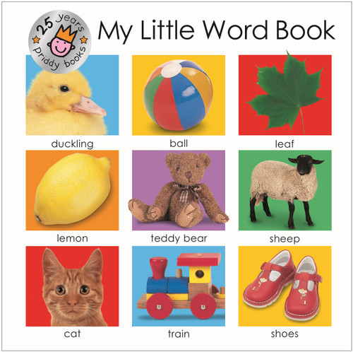 My Little Word Book (25th Anniversary) (My Little Books) book cover by Priddy Books