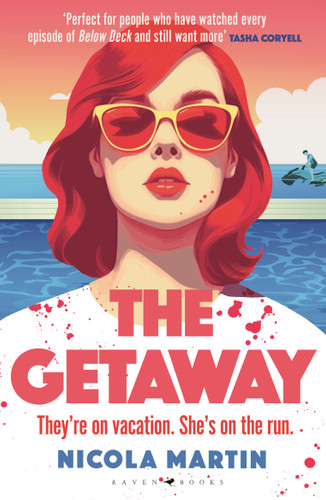 The Getaway: a fun, fast-paced thriller with plenty of twists and turns that will keep you guessing till the very end book cover by Nicola Martin