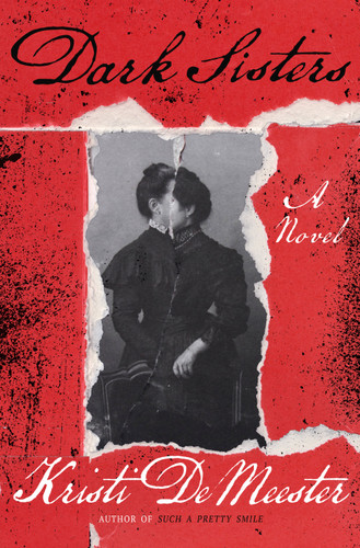 Dark Sisters: A Novel book cover by Kristi DeMeester