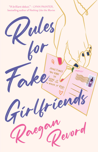 Rules for Fake Girlfriends book cover by Raegan Revord