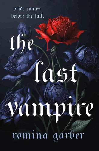 The Last Vampire book cover by Romina Garber