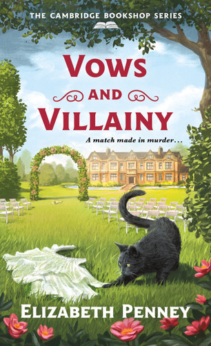 Vows and Villainy: The Cambridge Bookshop Series [9781250388469]