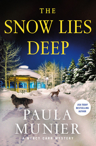 The Snow Lies Deep: A Mercy Carr Mystery book cover by Paula Munier