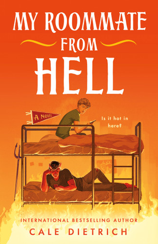 My Roommate from Hell: A Novel book cover by Cale Dietrich