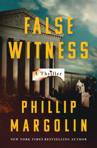 False Witness: A Thriller book cover by Phillip Margolin
