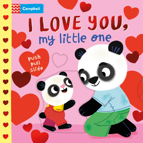 I Love You, My Little One: A Valentine's Day Board Book book cover by Campbell Books