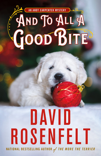 And to All a Good Bite: An Andy Carpenter Mystery book cover by David Rosenfelt