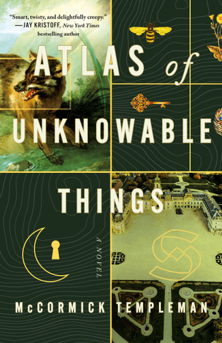 Atlas of Unknowable Things: A Novel book cover by McCormick Templeman