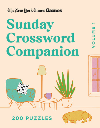 New York Times Games Sunday Crossword Companion Volume 1: 200 Puzzles book cover by The New York Times