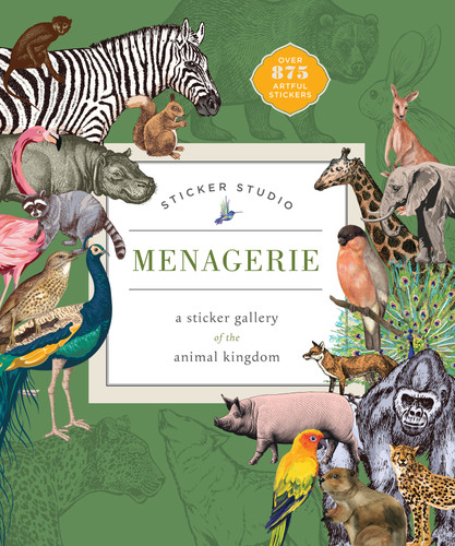 Sticker Studio: Menagerie: A Sticker Gallery of The Animal Kingdom book cover by Chloe Standish