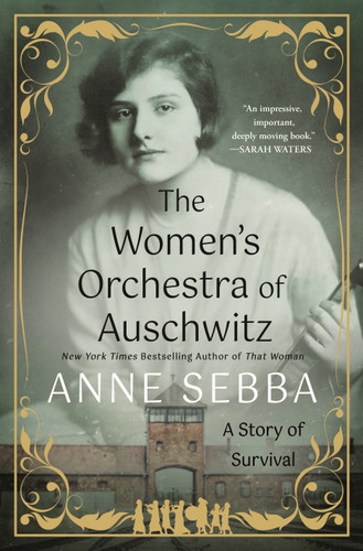 The Women's Orchestra of Auschwitz: A Story of Survival book cover by Anne Sebba