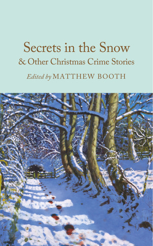 Secrets in the Snow & Other Christmas Crime Stories book cover by Matthew Booth