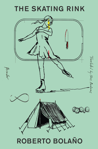 The Skating Rink book cover by Roberto Bolaño