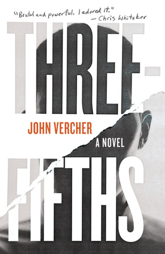 Three-Fifths: A Novel book cover by John Vercher