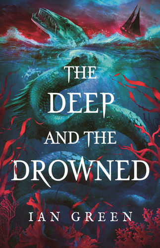 The Deep and the Drowned book cover by Ian Green
