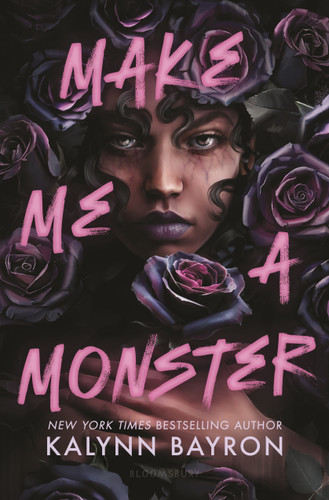 Make Me a Monster book cover by Kalynn Bayron