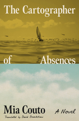 The Cartographer of Absences: A Novel book cover by Mia Couto
