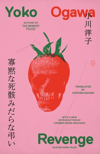 Revenge: Eleven Dark Tales book cover by Yoko Ogawa