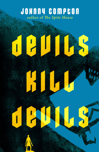 Devils Kill Devils book cover by Johnny Compton