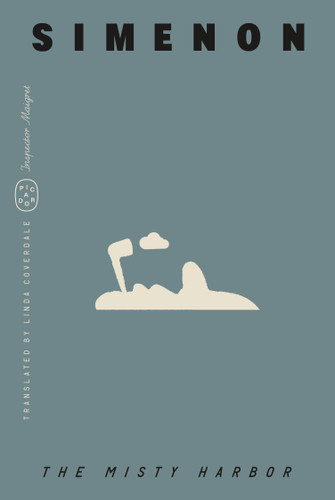 The Misty Harbor (Inspector Maigret) (Inspector Maigret #16) book cover by Georges Simenon