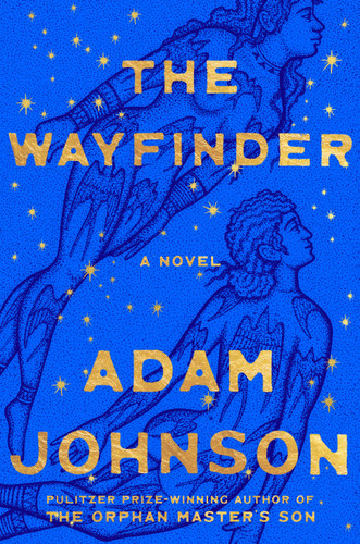 The Wayfinder: A Novel book cover by Adam Johnson