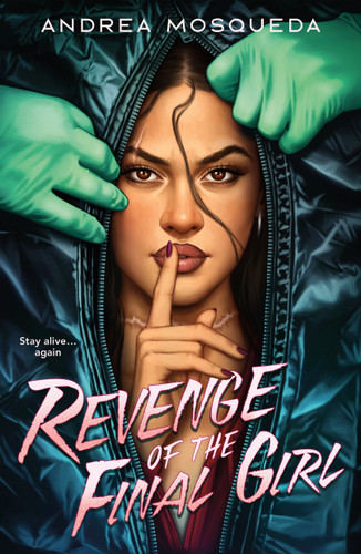 Revenge of the Final Girl book cover by Andrea Mosqueda