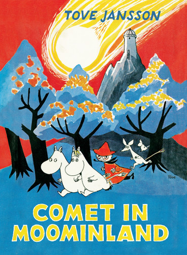 Comet in Moominland (Moomin Chapter Books #1) [9781770468085]