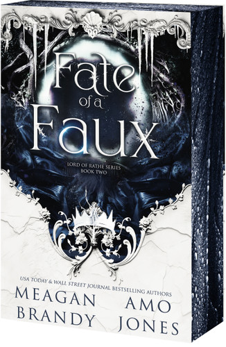 Fate of a Faux (Lord of Rathe #2) book cover by Meagan Brandy, Amo Jones