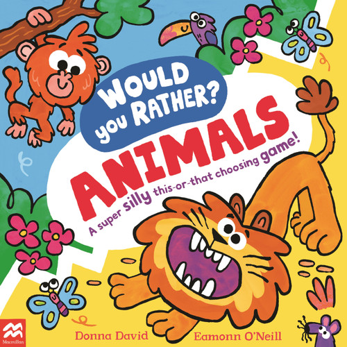 Would You Rather? Animals (Would You Rather? #3) book cover by Donna David