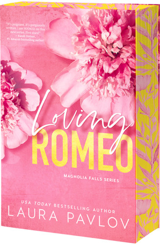 Loving Romeo (Magnolia Falls #1) book cover by Laura Pavlov