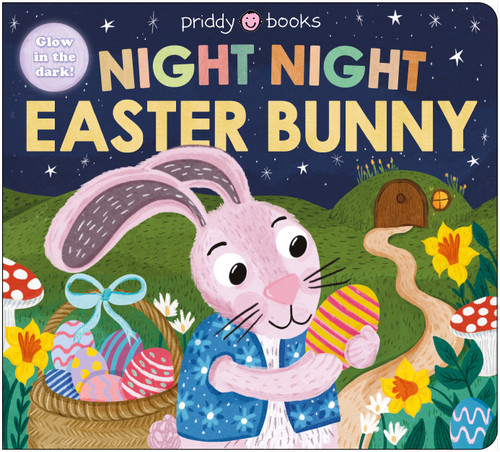 Night Night Easter Bunny (Night Night Books): A Bedtime Book for Easter (Night Night Books) book cover by Priddy Books